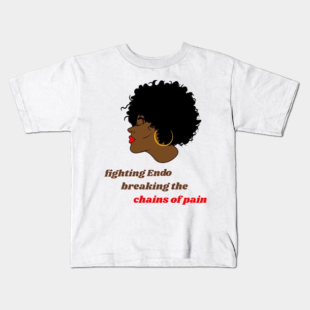 fighting Endo, breaking the chains of pain Kids T-Shirt by Zipora